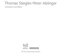 Thomas Stiegler / Peter Ablinger: ANFANGEN (:AUFHÖREN)